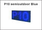 P10 a mené la lumière bleue simple simple semi-extérieure du plat P10 de $ de panneau d'affichage fournisseur