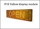 Module mené semi-extérieur de couleur de monochrom de jaune de module de modules du pixel P10 320MM * 160MM 32 * panneau 16 mené rouge fournisseur
