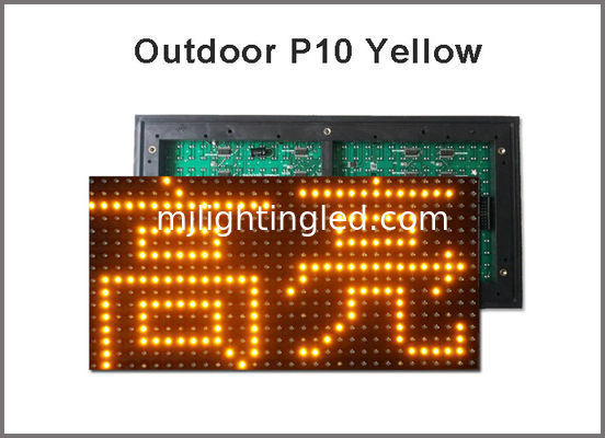 CHINE P10 Module LED extérieur Tableau LED étanche jaune, 320MM*160MM 32*16 points Affichage extérieur du centre commercial fournisseur