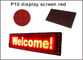 le panneau mené p10 d'écran de visualisation choisissent le signe de publicité mené par module mené par 32*16 mobile mené par Semioutdoor rouge d'affichage de signe fournisseur