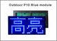 affichage bleu extérieur P10 du pixel 32*16 du balayage 320*160mm de module de pixel de 10mm le 1/4 a mené le module fournisseur